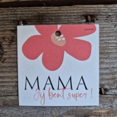 MAMA Jij bent super!