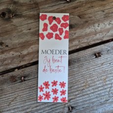 MOEDER Jij bent de beste!